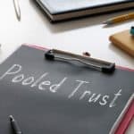 What Is A Pooled Trust?